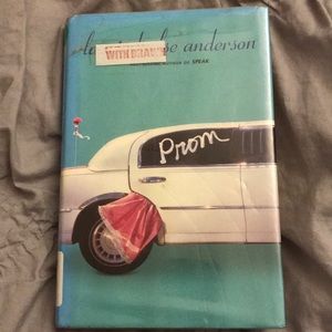 Prom by Laurie Halse Anderson